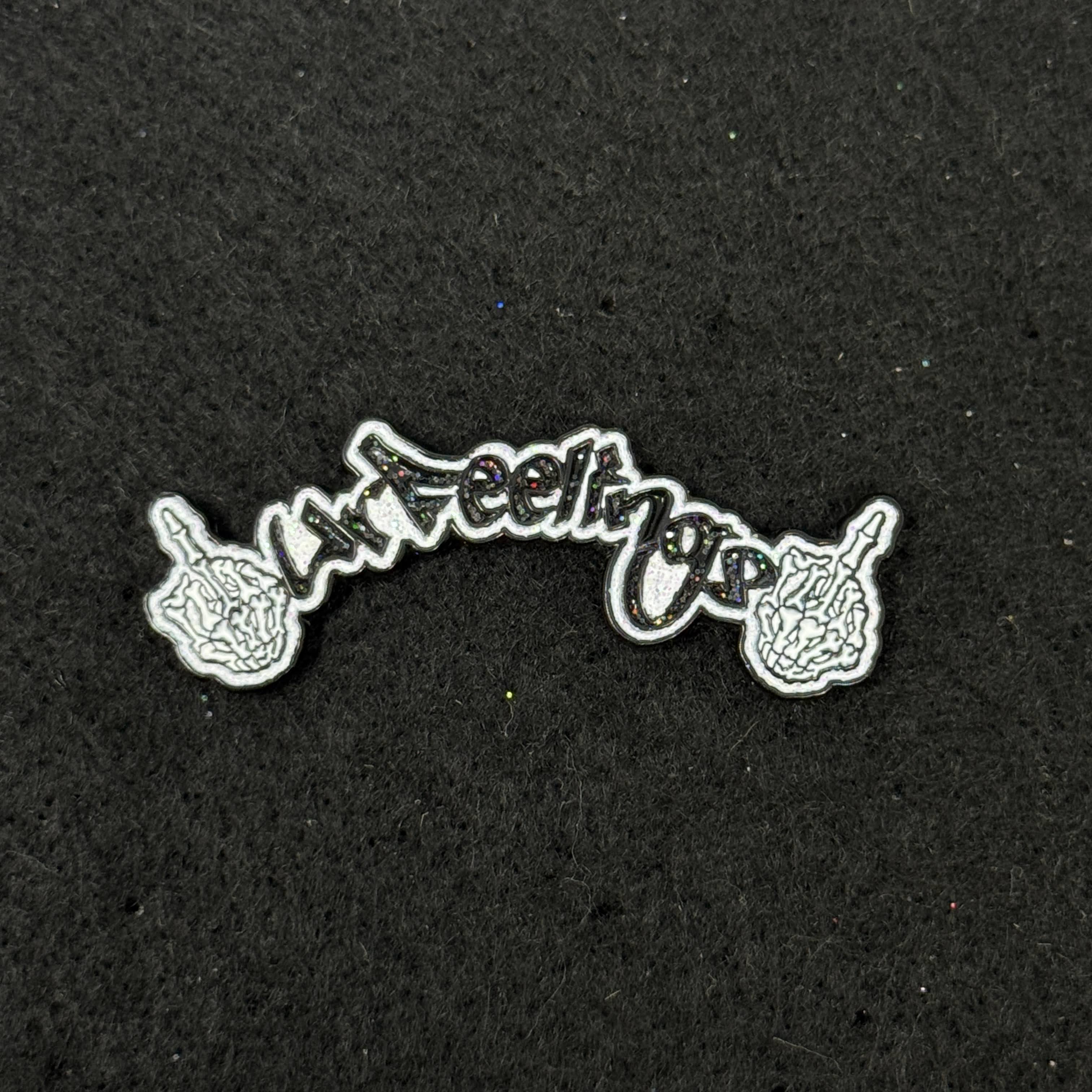 White/Black F Your Feelings Script Pin