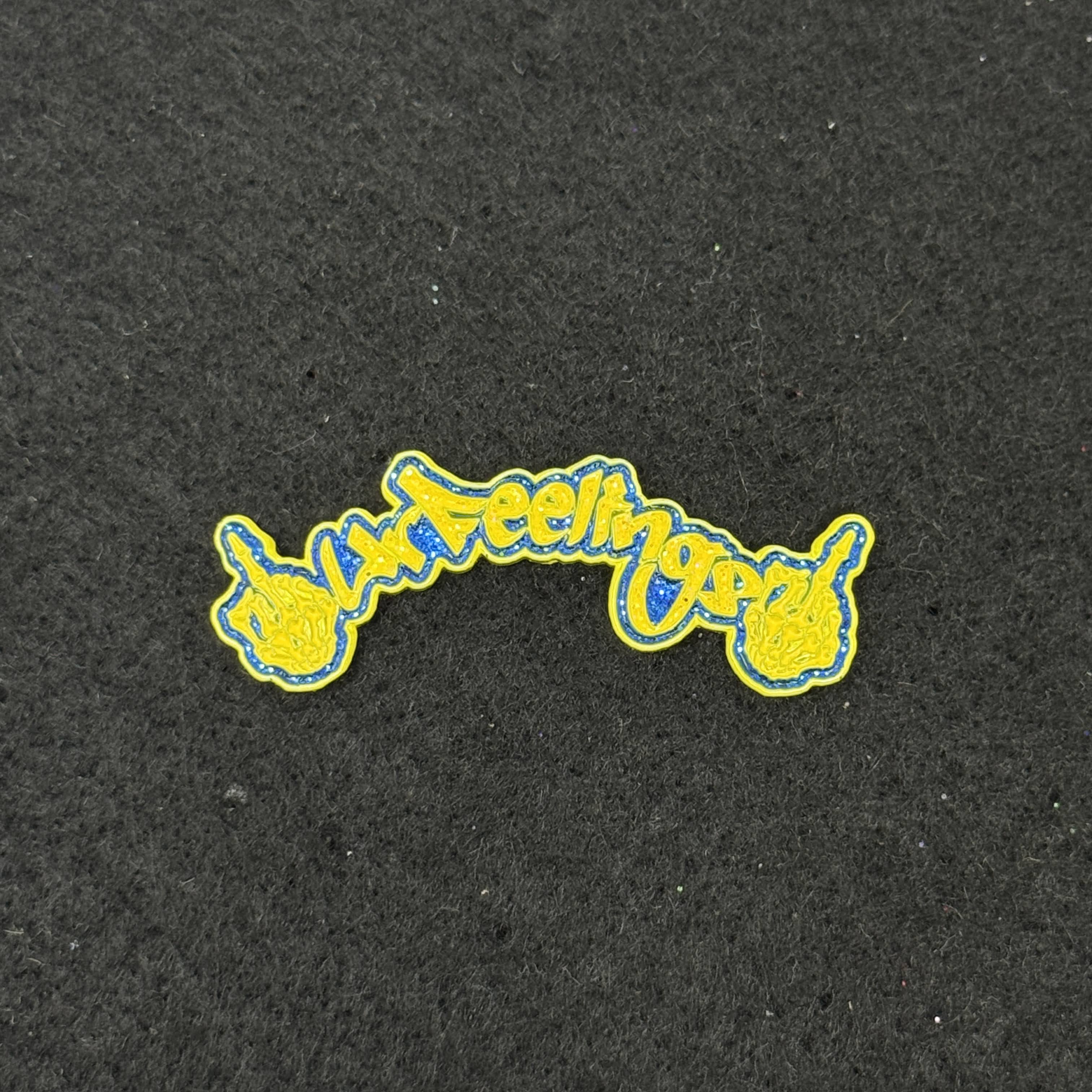 Yellow/Blue F Your Feelings Script Pin